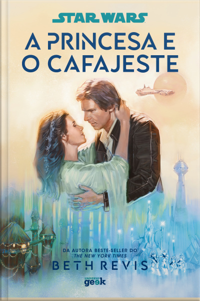 Star Wars: A princesa e o cafajeste
