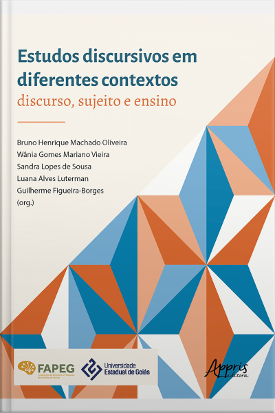 Estudos Discursivos Em Diferentes Contextos: Discurso, Sujeito E Ensino