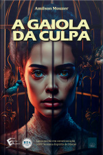 A gaiola da culpa