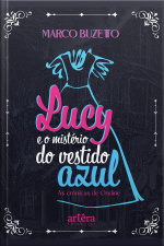 Lucy E O Mistério Do Vestido Azul: As Crônicas De Ondine