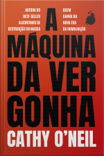 A Máquina Da Vergonha