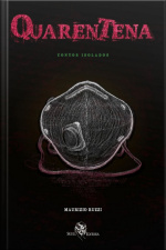 Quarentena: Contos Isolados