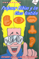 Professor Elibius Y Los 5 Sentidos