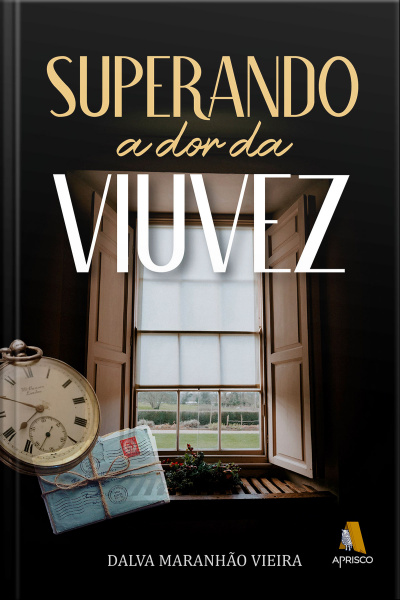 Superando a dor da viuvez