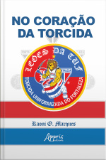 No Coração Da Torcida