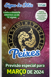 Signo do mês Ed. 69 - Peixes