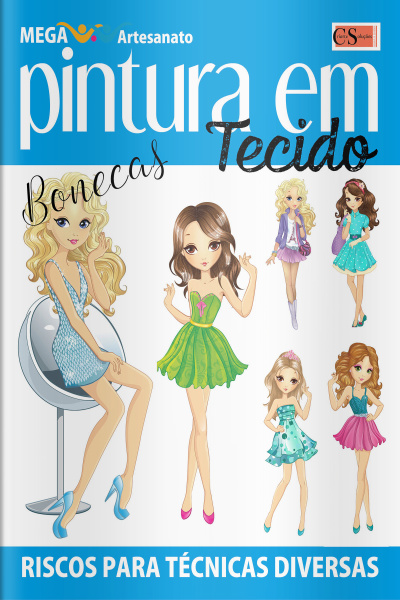 Mega Artesanato Ed. 74 - Pintura em Tecidos - Bonecas