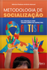 Metodologia De Socialização Da Criança Com Transtorno Do Espectro Autista
