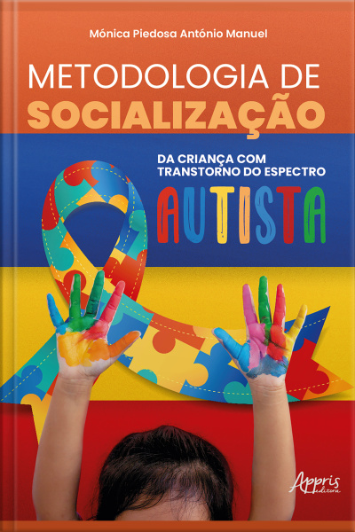 Metodologia De Socialização Da Criança Com Transtorno Do Espectro Autista