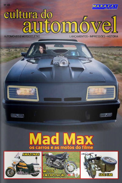 Cultura do Automóvel Ed. 43 - Mad Max - Os carros e as motos do filme