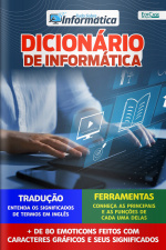 Tudo Sobre Informática Ed. 75 - Dicionário de Informática