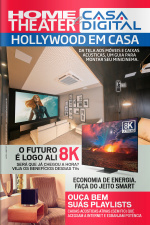 Home Theater e Casa Digital Ed. 335 - O Futuro é Logo Ali 8K