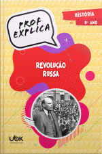 Prof. Explica! História para o 9º ano – Revolução russa