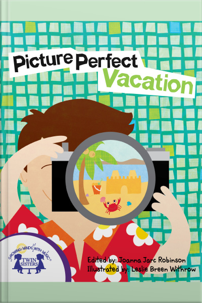Picture Perfect Vacation