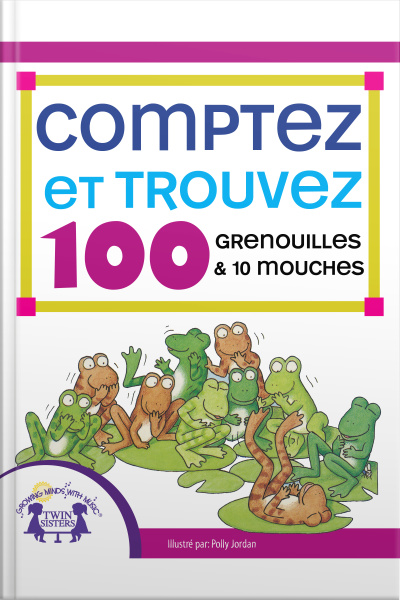 Comptez Et Trouvez 100 Grenouilles Et 10 Mouches