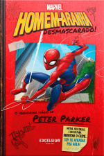 Homem-Aranha desmascarado: o verdadeiro diário de Peter Parker
