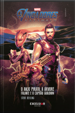 Vingadores ultimato: O anjo pirata, a árvore falante e o capitão guaxinim