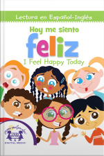 Hoy Me Siento Feliz / I Feel Happy Today