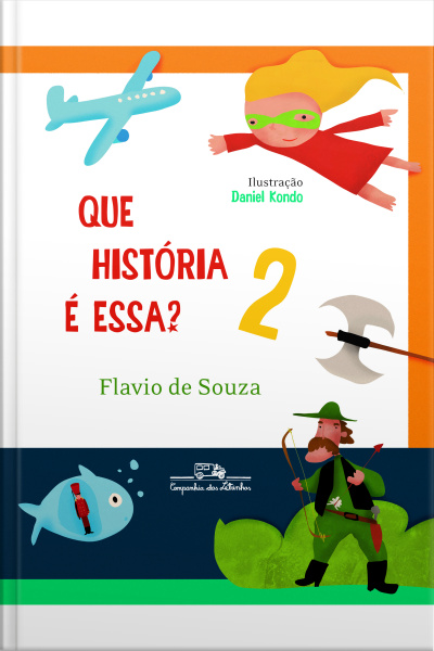 Que História É Essa? 2