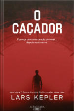 O Caçador: Da Série Joona Linna