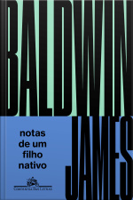 Notas De Um Filho Nativo