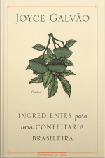Ingredientes Para Uma Confeitaria Brasileira