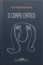 O Corpo Crítico