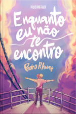 Enquanto Eu Não Te Encontro