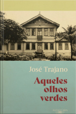 Aqueles Olhos Verdes