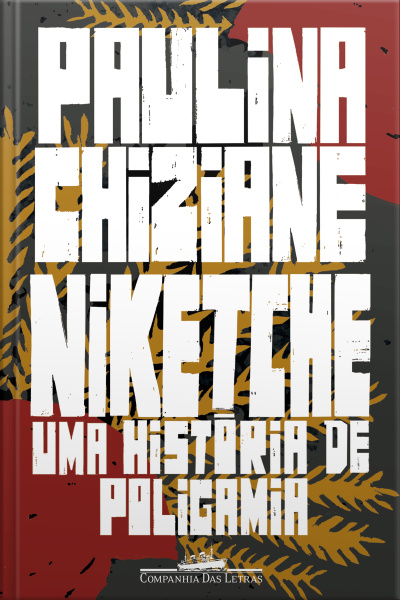 Niketche (nova Edição): Uma História De Poligamia
