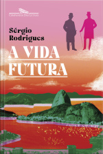 A Vida Futura