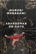 Abandonar Um Gato: O Que Falo Quando Falo Do Meu Pai