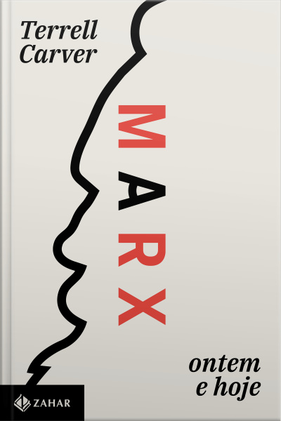 Marx: Ontem E Hoje