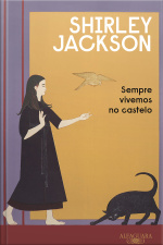 Sempre Vivemos No Castelo (nova Edição)