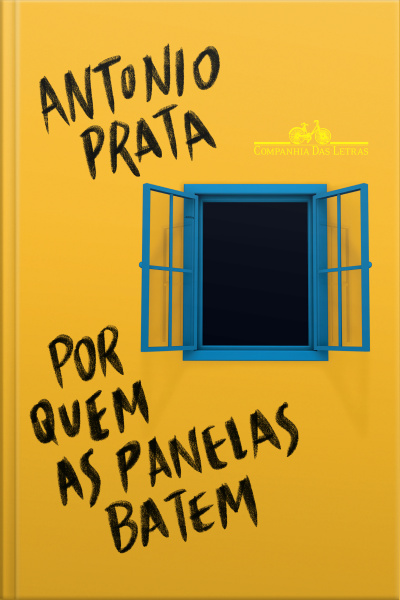 Por Quem As Panelas Batem: Crônicas Políticas (2013-2021) – Vencedor Jabuti 2023