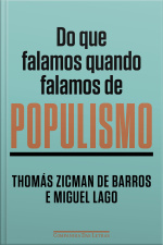 Do Que Falamos Quando Falamos De Populismo