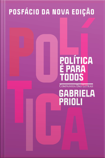 Posfácio Política É Para Todos