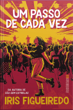 Um Passo De Cada Vez