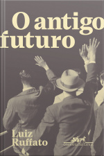 O Antigo Futuro