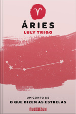 O Que Dizem As Estrelas: Áries