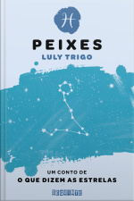 O Que Dizem As Estrelas: Peixes