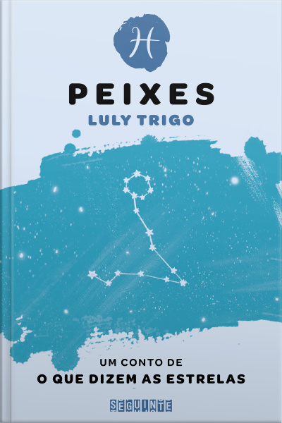 O Que Dizem As Estrelas: Peixes