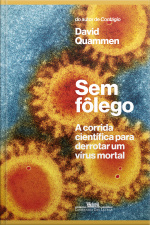 Sem Fôlego: A Corrida Científica Para Derrotar Um Vírus Mortal