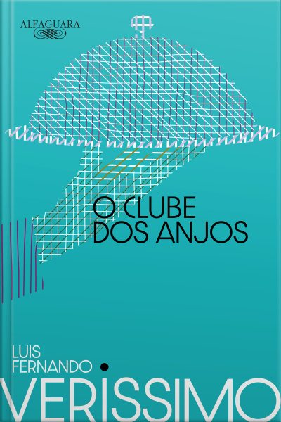 O Clube Dos Anjos (nova Edição)