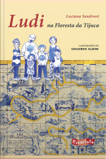Ludi Na Floresta Da Tijuca (nova Edição)