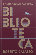 Como Organizar Uma Biblioteca