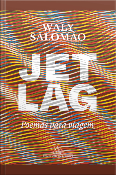 Jet Lag: Poemas Para Viagem