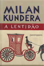 A Lentidão