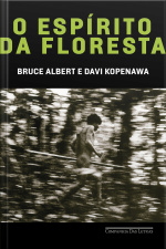O Espírito Da Floresta