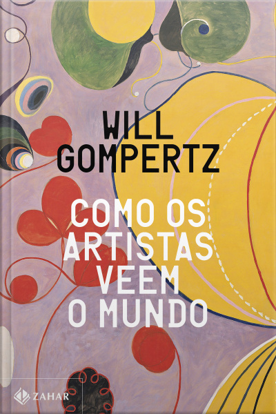 Como Os Artistas Veem O Mundo